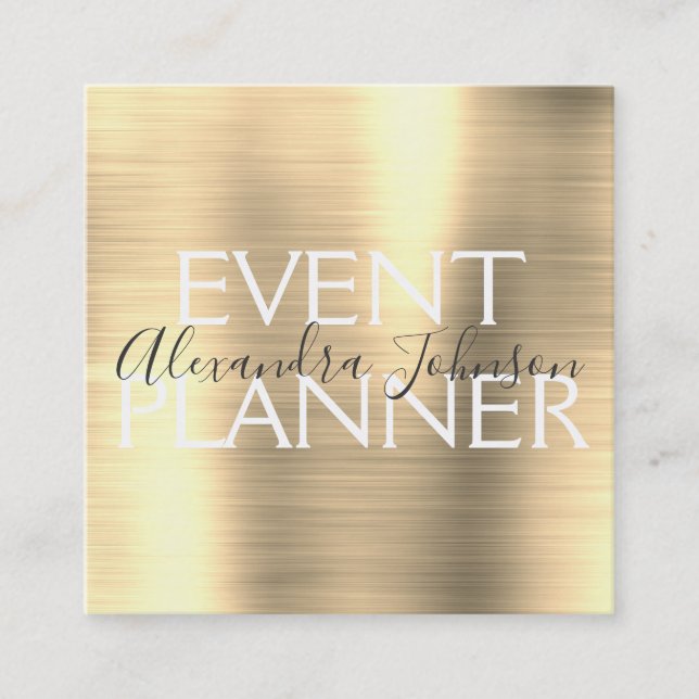 Luxury Gold Brushed Metal Event Planner Square Business Card (Front)