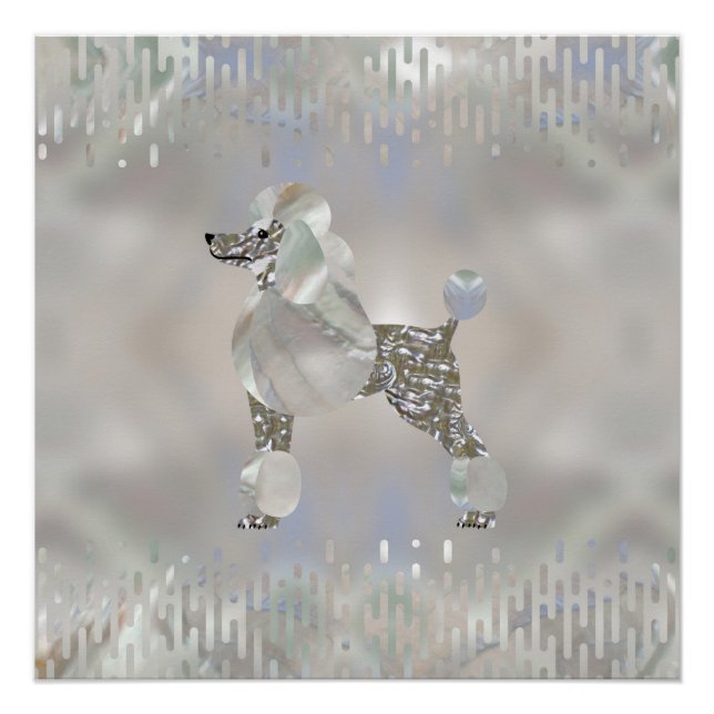 Luxury Pearl and Abalone Poodle Poster (Front)