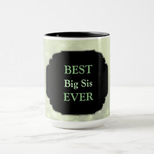 Luxury Pink ‘Best Big Sis Ever’ design Mug