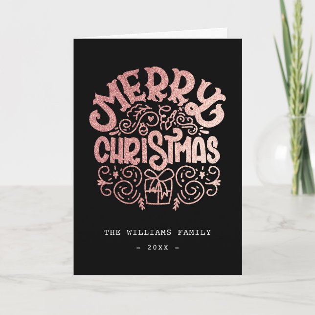 Luxury Rose Gold Foil Merry Christmas Black Custom Holiday Card (Front)