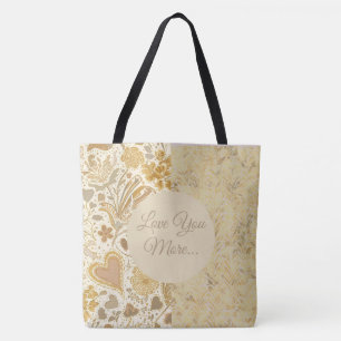 Luxury,Valentine's Day, Love You More, Gold Beige Tote Bag
