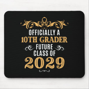 Ly A 10th Grader Future Cl 2029 Vintage First Day Mouse Pad