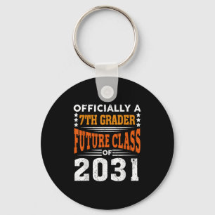 Ly A 7th Grader Future Cl 2031 First Day Grade 7 Key Ring