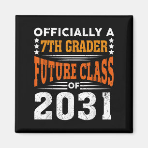 Ly A 7th Grader Future Cl 2031 First Day Grade 7 Magnet