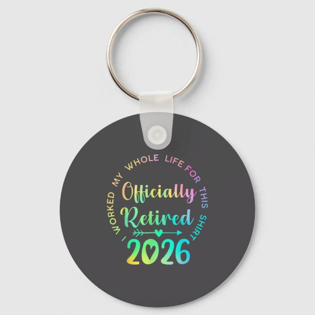 Ly Retired 2026 Funny Retirement For Women  Key Ring (Front)