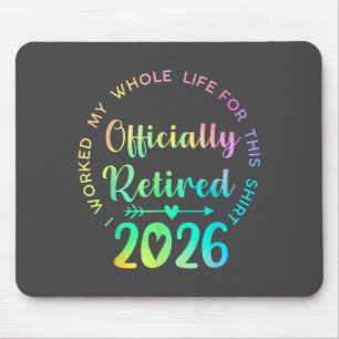 Ly Retired 2026 Funny Retirement For Women  Mouse Pad