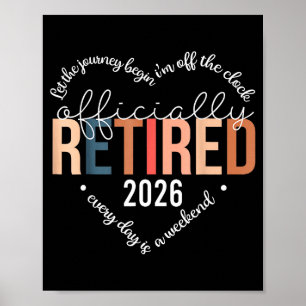 Ly Retired 2026 Hear For Women Retirement Poster