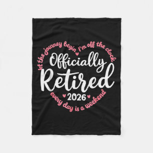 Ly Retired 2026 Weekend Vibes For Retirees  Fleece Blanket