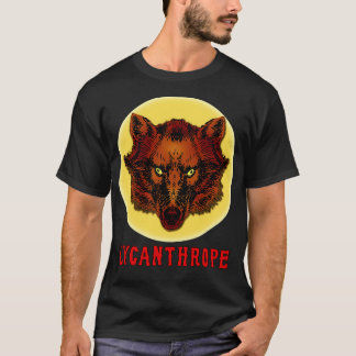 LYCANTHROPE T-Shirt
