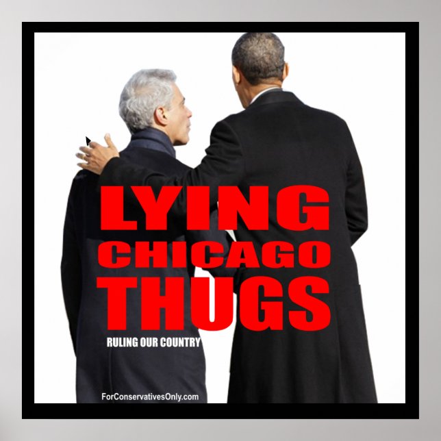 Lying Chicago Thugs Poster (Front)