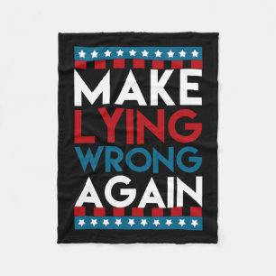 Lying Wrong Again Anti Donald Trump Offensive Poli Fleece Blanket