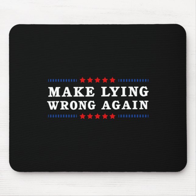 Lying Wrong Again Anti Trump  Mouse Pad (Front)