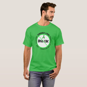 Lyme Disease Anti IDSA CDC Protest  Shirt