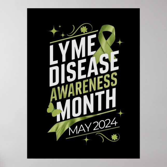 Lyme Disease Awareness Month Education Support Dsg Poster (Front)