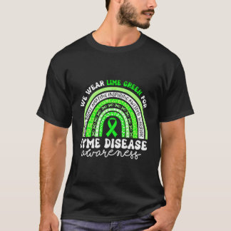 Lyme Disease Awareness Wear Lime Green Lyme Diseas T-Shirt