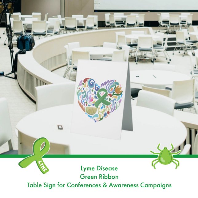 Lyme Disease Green Ribbon Awareness Conference (Table Sign for Lyme Disease Conferences and Awareness Campaigns #lyme #lymedisease #sign)