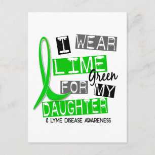 Lyme Disease I Wear Lime Green For My Daughter 37 Postcard