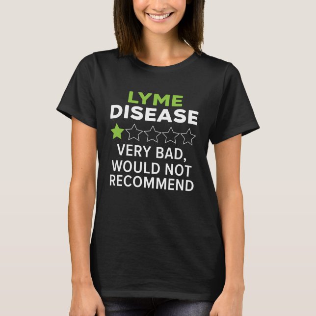 Lyme Disease Warrior Lyme Disease Awareness Month T-Shirt (Front)