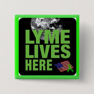 Lyme Lives Here Button