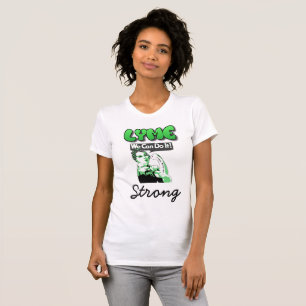 Lyme Strong We Can Do It Lyme Awareness Shirt