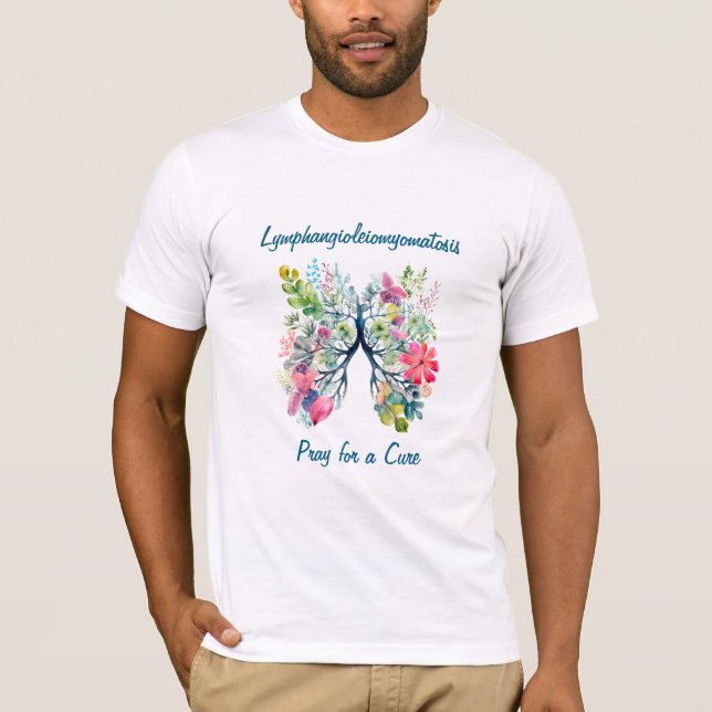 Lymphangioleiomyomatosis LAM T-Shirt (Front)