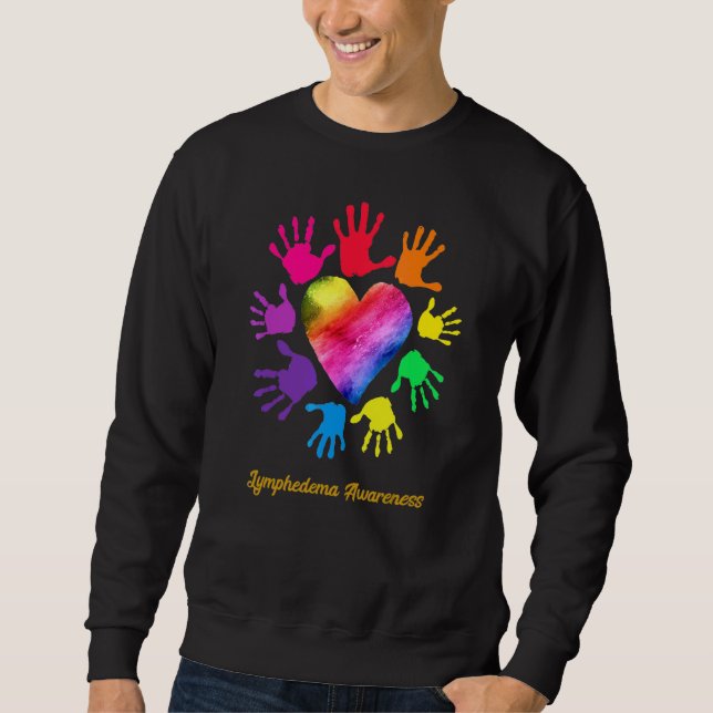 Lymphedema Awareness Hands Lymphedema Sweatshirt (Front)