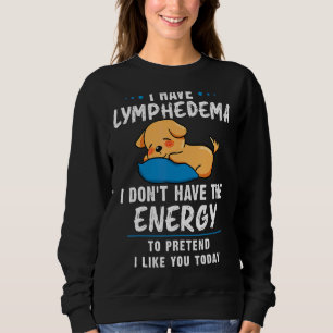Lymphedema Warrior Dog Lymphedema Patients Aware Sweatshirt