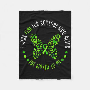 Lymphoma Awareness I Wear Lime For My Someone Butt Fleece Blanket