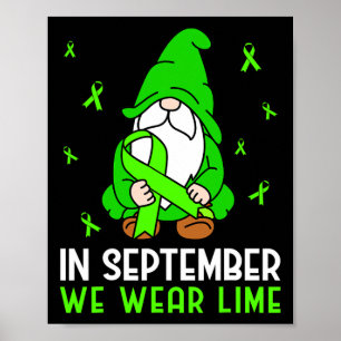 Lymphoma Awareness In September We Wear Lime Gnome Poster