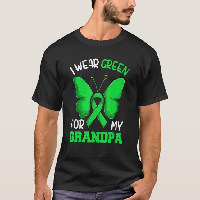 Lymphoma Family Suppor  I Wear Green For My Grandp T-Shirt (Front)