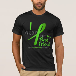 Lymphoma I Wear Lime Green For My Best Friend T-Shirt