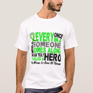 Lymphoma Non-Hodgkins HERO COMES ALONG 1 Mum T-Shirt