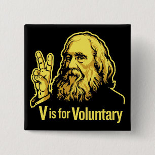 Lysander Spooner Voluntaryism Buttons
