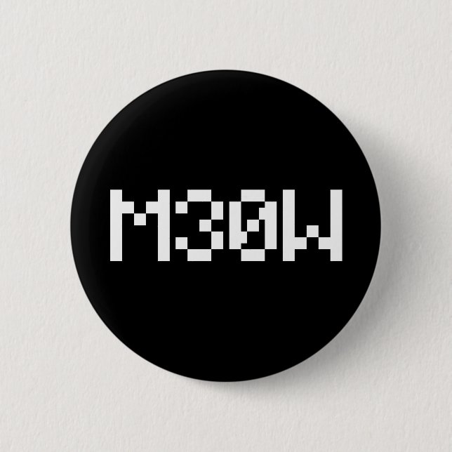 M30W [Leetspeak Animal Sounds] 6 Cm Round Badge (Front)