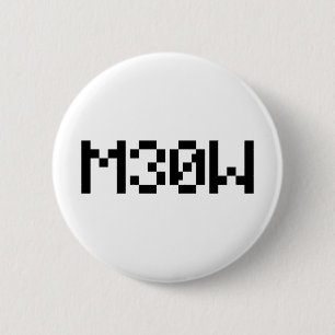 M30W [Leetspeak Animal Sounds] 6 Cm Round Badge