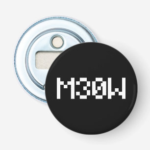 M30W [Leetspeak Animal Sounds] Bottle Opener