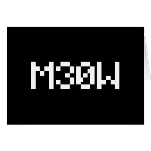 M30W [Leetspeak Animal Sounds] Card
