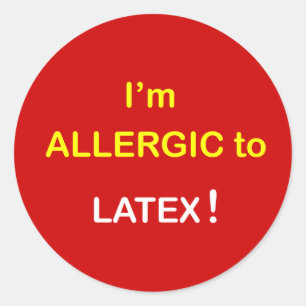 m5 - I'm Allergic - LATEX. Classic Round Sticker