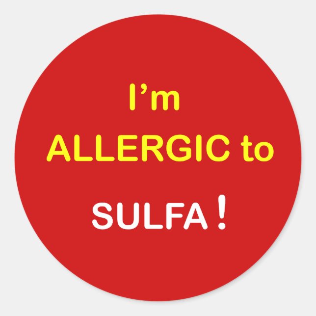 m6a - I'm Allergic - SULFA. Classic Round Sticker (Front)
