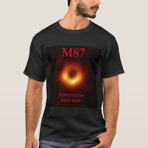 M87 Supermassive Black Hole T-Shirt