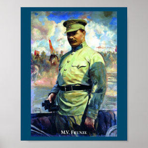 M. Frunze - Soviet Army Officer, Red Army Founder Poster