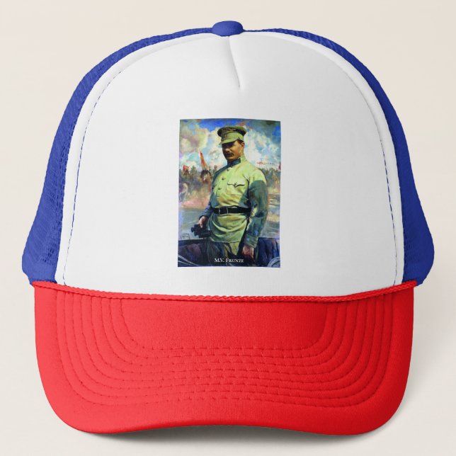 M. Frunze - Soviet Army Officer, Red Army Founder Trucker Hat (Front)