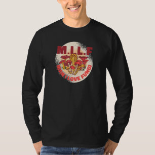 M I L F Man I love Fungi Mushroom Hunting T-Shirt