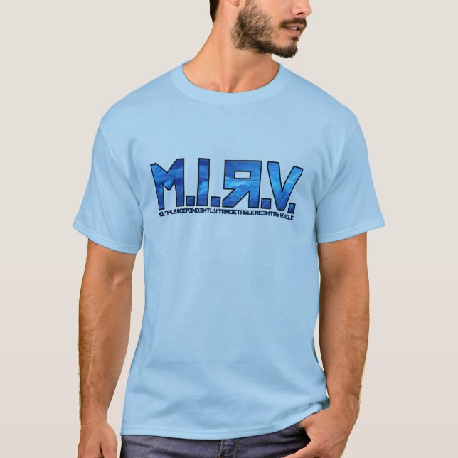 M.I.R.V. T-Shirt (Front)