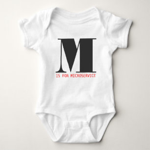 M is for Microservice Baby Bodysuit