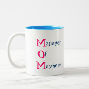 M.O.M. Manager of Mayhem Mug
