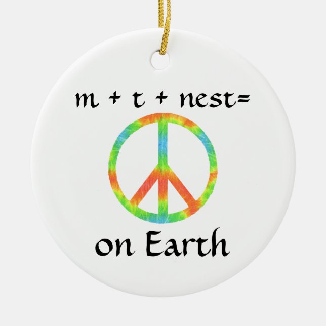 m + t + nes t = Peace on Earth Ceramic Ornament (Front)