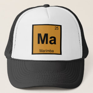 Ma - Marimba Music Chemistry Periodic Table Symbol Trucker Hat