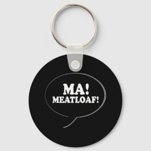 MA - MEATLOAF KEY RING