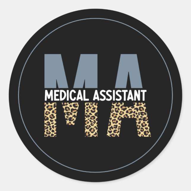 MA Medical Assistant Leopard Print Classic Round Sticker (Front)